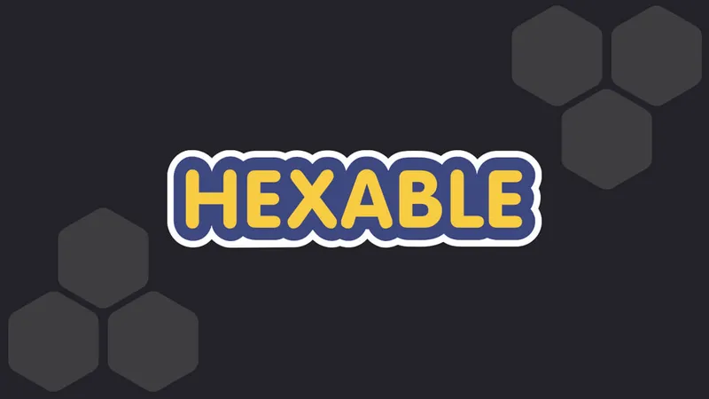 Hexable