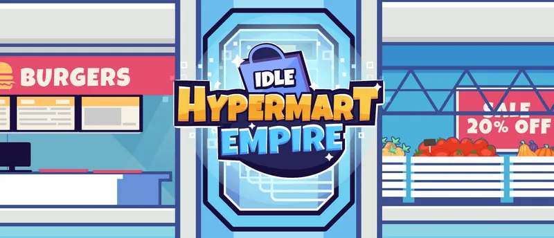 Idle Hypermart Empire