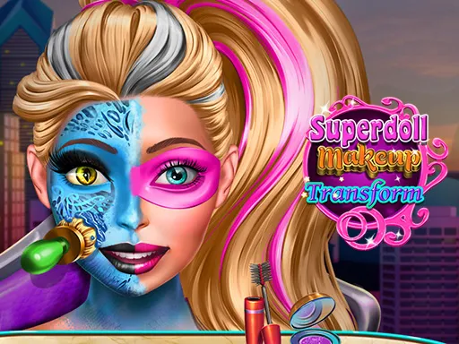 Super Doll Makeup Transform