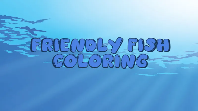 Friendly Fish Coloring