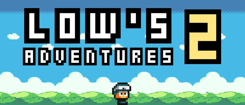 Lows Adventures 2