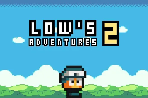 Lows Adventures 2