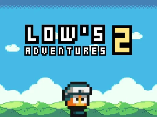 Lows Adventures 2