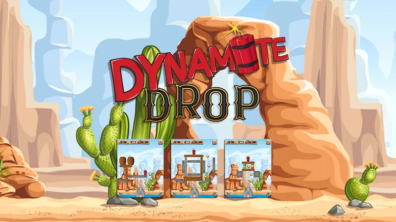 Dynamite Drop