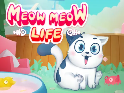 Meow Meow Life