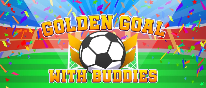 Golden Goal With Buddies