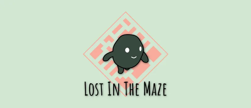 Lost In The Maze