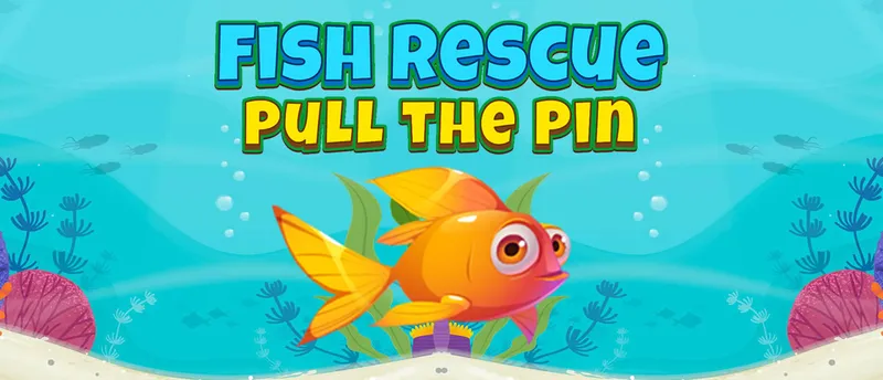 Fish Rescue Pull the Pin