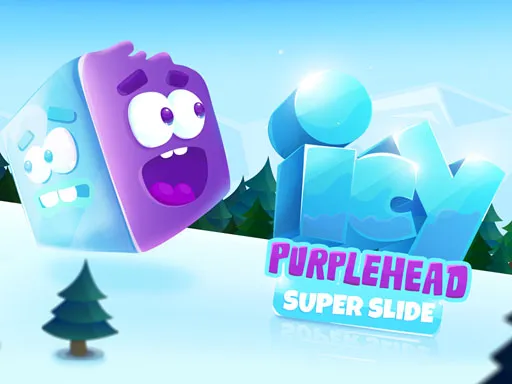 Icy Purple Head. Super Slide