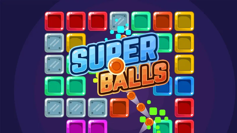 Super Balls