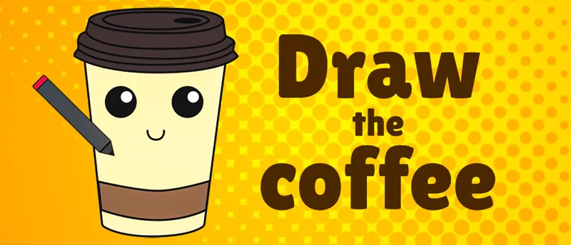 Draw the coffee