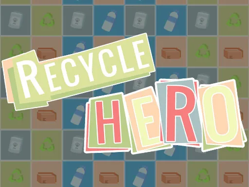 Recycle Hero