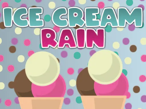 Ice Cream Rain