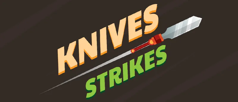 Knives Strikes