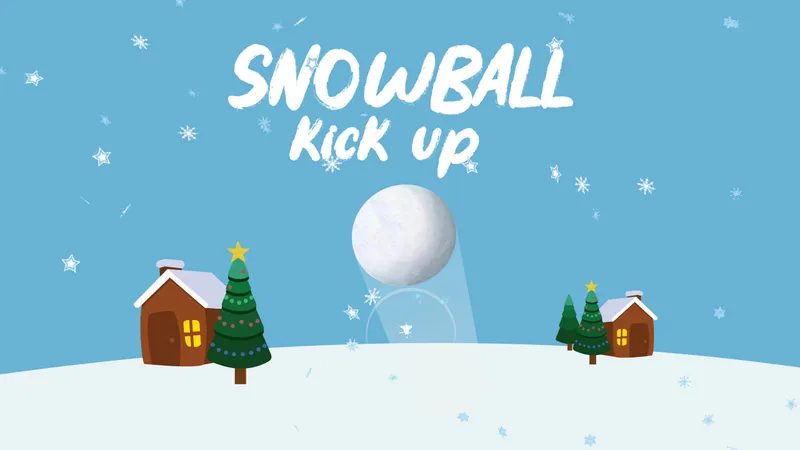 Snowball Kickup