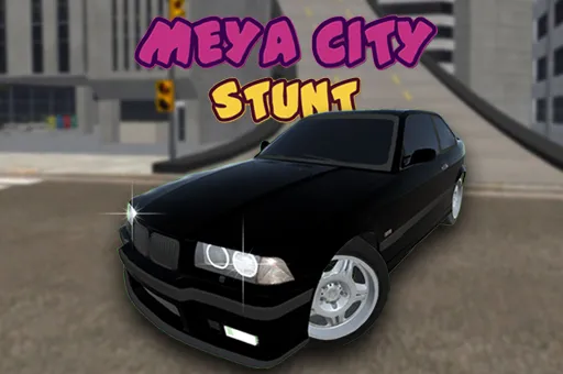 Meya City Stunt