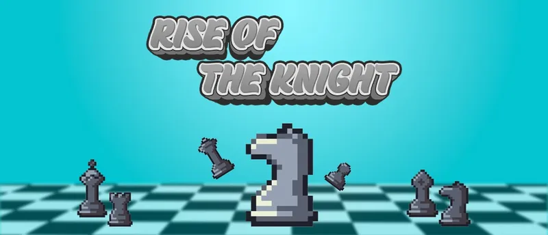 Rise Of The Knight