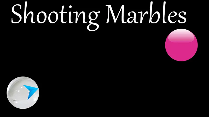 Shooting Marbles