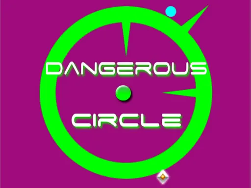 Dangerous Circle