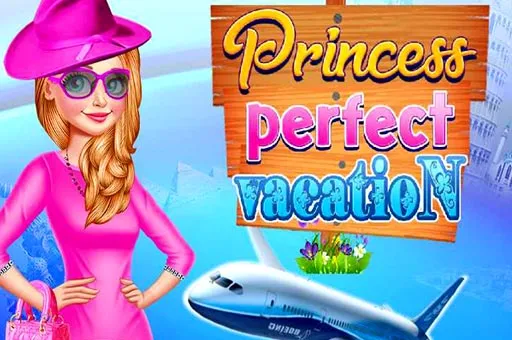 Princess Perfect Vaction