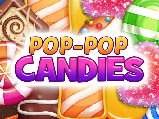 Pop Pop Candies