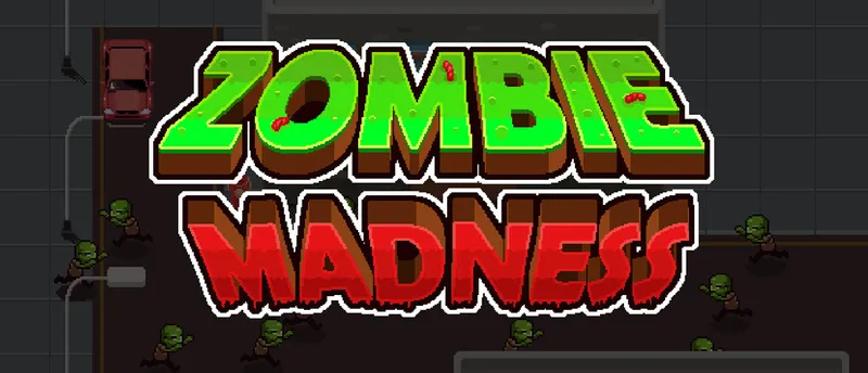 Zombie Madness