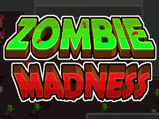 Zombie Madness