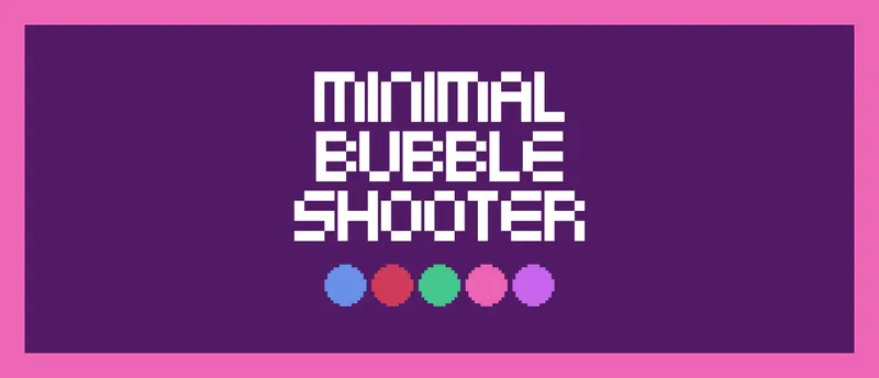 Minimal Bubble Shooter