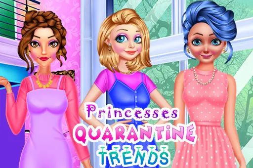 Princesses quarantine Trends