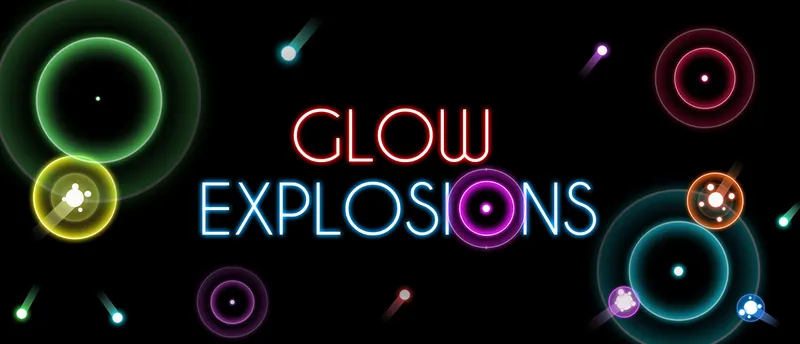 Glow Explosions !