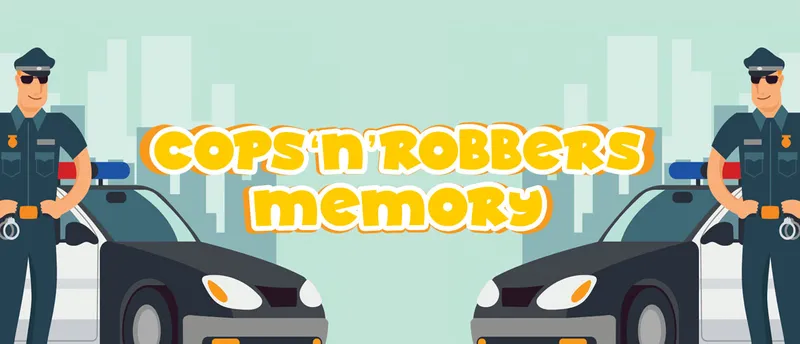 Cops N Robbers Memory