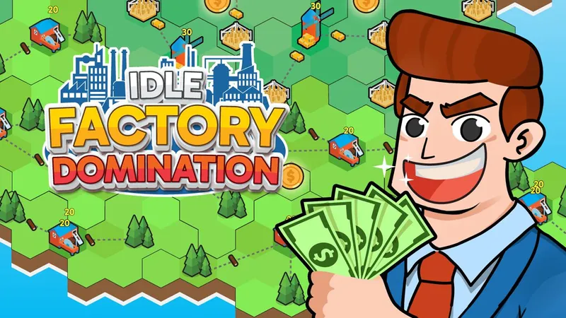 Idle Factory Domination