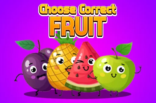 Choose Correct Fruit