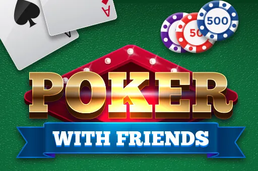 Poker with Friends