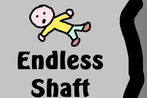 Endless Shaft