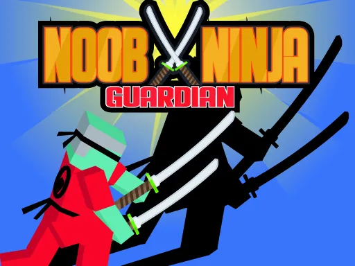 Noob Ninja Guardian