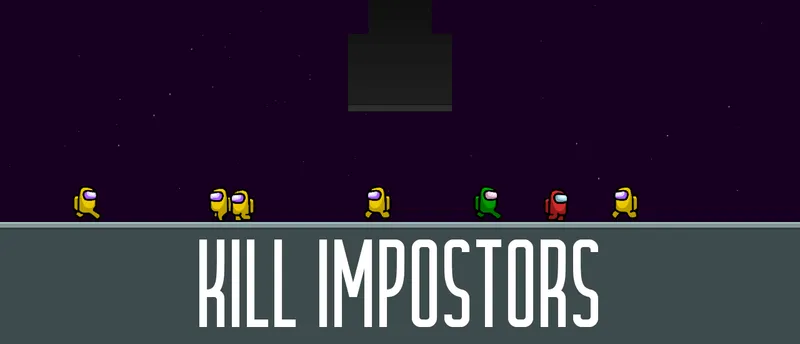 Kill impostors