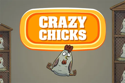 Crazy Chicks