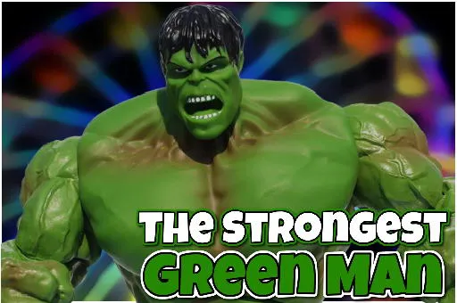 The Strongest Green Man