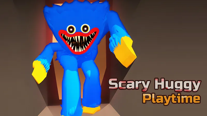 Scary Huggy Playtime