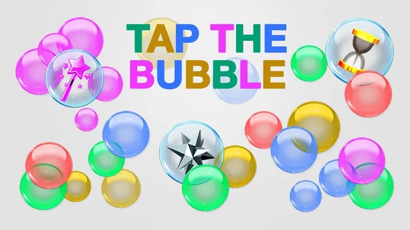 Tap The Bubble