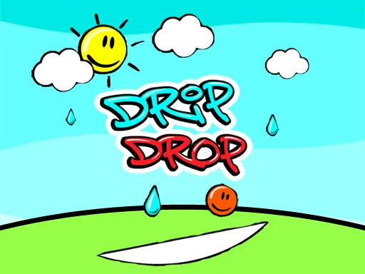 Drip Drop