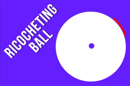 Ricocheting Ball