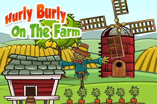 Hurly Burly On The Farm