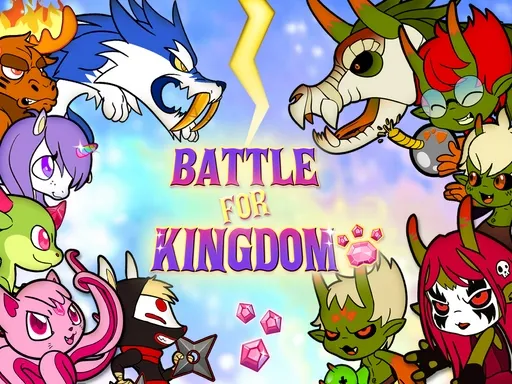 Battle For Kingdom