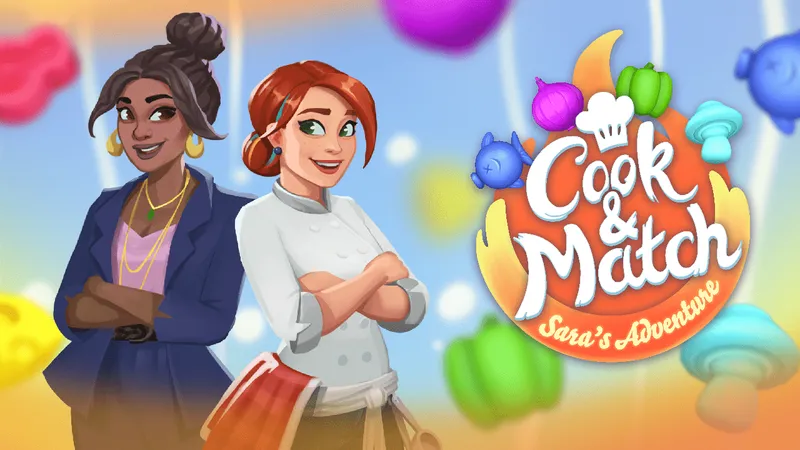 Cook and Match: Sara's Adventure