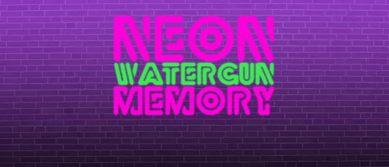 Neon Watergun Memory