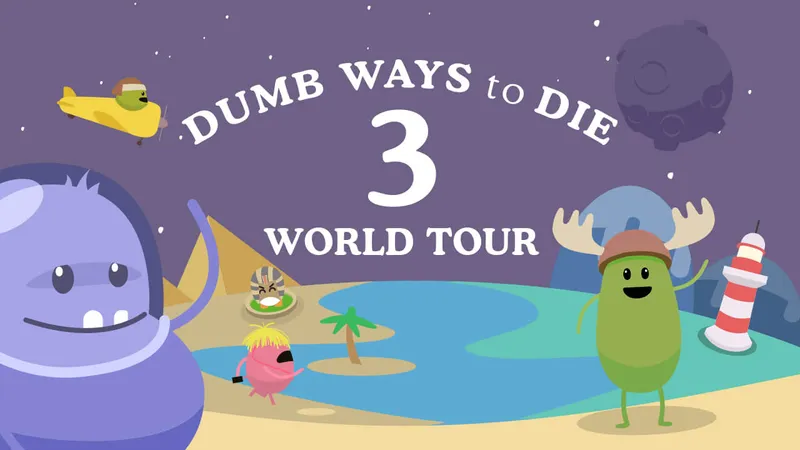 Dumb Ways to Die 3 World Tour