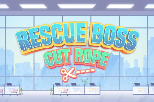 Rescue Boss Cut Rope