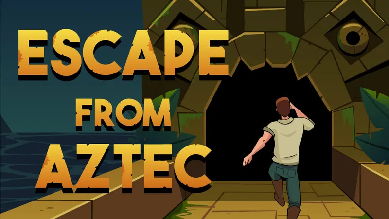 Escape from Aztec